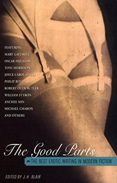 portada The Good Parts: The Best Erotic Writing in Modern Fiction (en Inglés)