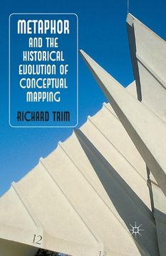 portada Metaphor and the Historical Evolution of Conceptual Mapping