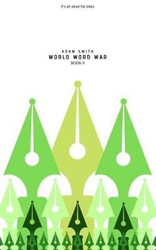 portada World Word War: (Wise, Funny, Dirty, Adult, New Jokes, Book 2) (in English)