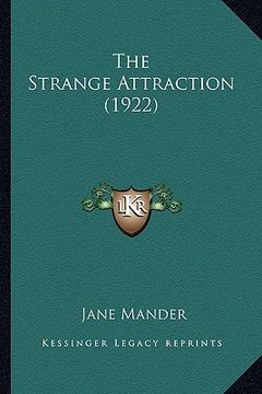 portada the strange attraction (1922)