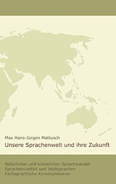 portada Unsere Sprachenwelt und ihre Zukunft (German Edition)