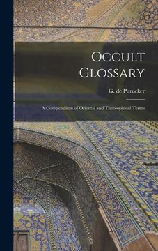 portada Occult Glossary; a Compendium of Oriental and Theosophical Terms (in English)