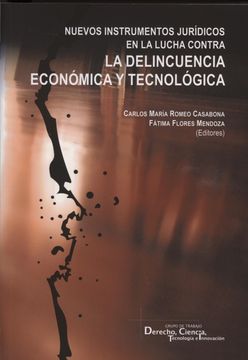 portada Nuevos Instrumentos Jurídicos en la Lucha Contra la Delincuencia Económica y Tecnológica.
