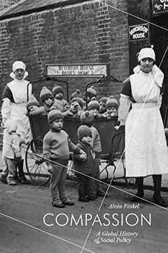 portada Compassion: A Global History of Social Policy (en Inglés)