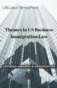portada Themes in US Business Immigration Law (en Inglés)