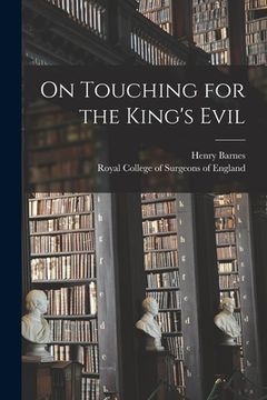 portada On Touching for the King's Evil