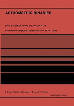 portada Astrometric Binaries: An International Conference to Commemorate the Birth of Friedrich Wilhelm Bessel (1784-1846) (en Inglés)