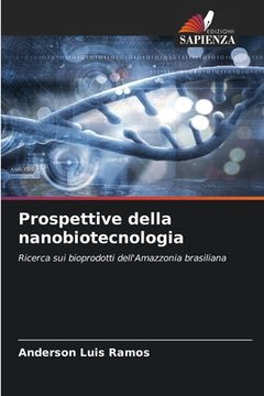 portada Prospettive della nanobiotecnologia (en Italiano)