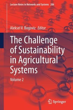 portada The Challenge of Sustainability in Agricultural Systems: Volume 2 (en Inglés)