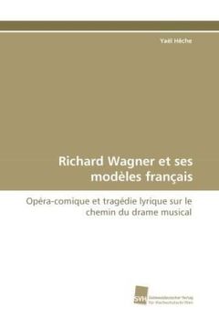 portada Richard Wagner Et Ses Modeles Francais
