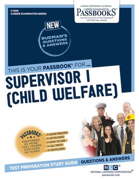 portada Supervisor I (Child Welfare) (C-1806): Passbooks Study Guide Volume 1806 (en Inglés)