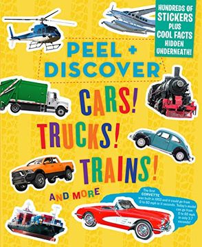 portada Peel + Discover: Cars! Trucks! Trains! And More (en Inglés)