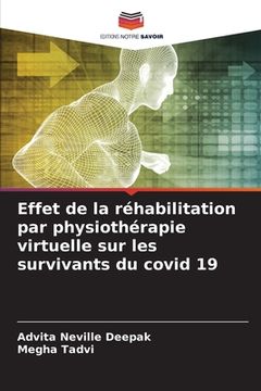 portada Effet de la réhabilitation par physiothérapie virtuelle sur les survivants du covid 19 (in French)