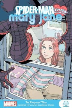 portada Spider-Man Loves Mary Jane: The Unexpected Thing (en Inglés)