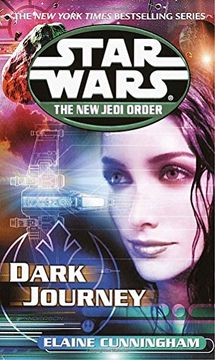 portada Dark Journey: Star Wars Legends (The new Jedi Order) (Star Wars: The new Jedi Order) (in English)