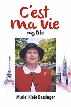 portada C'Est ma Vie: My Life (en Inglés)