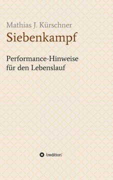 portada Siebenkampf: Performance-Hinweise für den Lebenslauf (en Alemán)