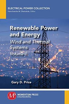 portada Renewable Power and Energy, Volume ii: Wind and Thermal Systems (in English)