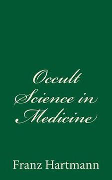 portada Occult Science in Medicine (en Inglés)