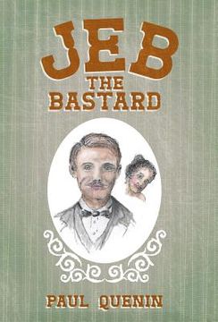 portada Jeb the Bastard (en Inglés)