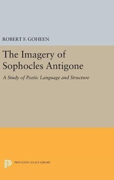 portada Imagery of Sophocles Antigone (Princeton Legacy Library)