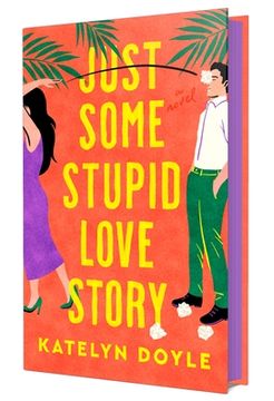 portada Just Some Stupid Love Story (en Inglés)