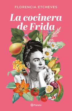 portada La Cocinera de Frida (in Spanish)