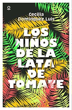 portada Los Niños de la Lata de Tomate (in Spanish)