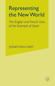 portada Representing the New World: The English and French Uses of the Example of Spain (en Inglés)