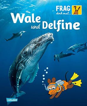 portada Wale und Delfine: Die Sachbuchreihe mit der Maus (Frag Doch mal. Die Maus! ) (en Alemán)