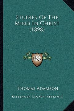 portada studies of the mind in christ (1898) (en Inglés)