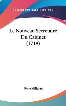 portada Le Nouveau Secretaire Du Cabinet (1719) (en Francés)