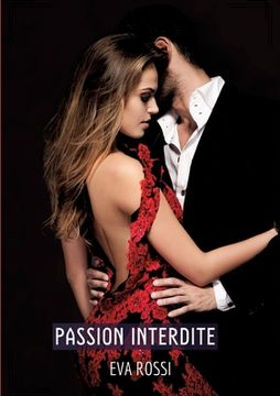 portada Passion Interdite: Histoires Érotiques Hard pour Adultes (en Francés)