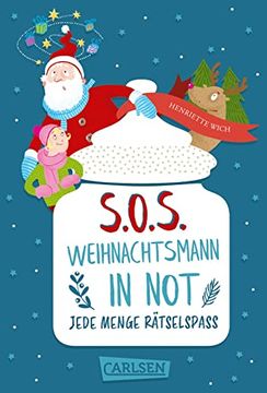 portada S. O. S. - Weihnachtsmann in Not: Geschenke auf Irrfahrt! (en Alemán)