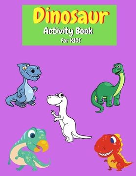 portada Dinosaur Activity Book for Kids (en Inglés)