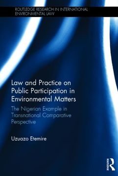 portada Law and Practice on Public Participation in Environmental Matters: The Nigerian Example in Transnational Comparative Perspective (in English)