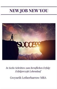 portada In Sechs Schritten zum Beruflichen Erfolg: Erfolgsrezept Lebenslauf (German Edition)
