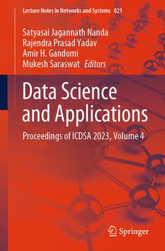 portada Data Science and Applications: Proceedings of Icdsa 2023, Volume 4 (en Inglés)