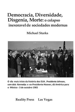 portada Democracia, Diversidade, Disgenia, Morte: o colapso inexorável das sociedades modernas (en Portugués)
