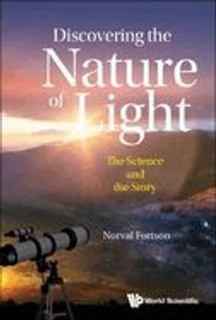 portada Discovering the Nature of Light: The Science and the Story