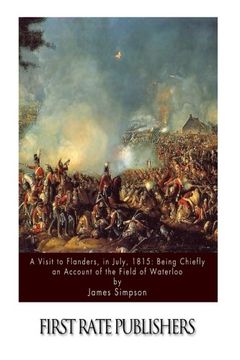 portada A Visit to Flanders, in July, 1815: Being Chiefly an Account of the Field of Waterloo