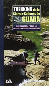 portada Trekking de la Sierra y Cañones de Guara (Grandes Travesias)