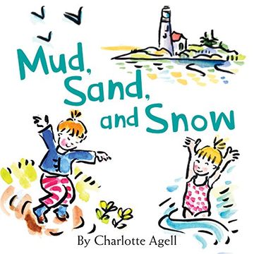 portada Mud, Sand, and Snow 