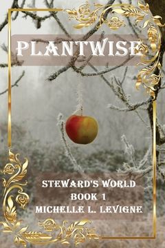 portada Plantwise: Steward's World Book 1