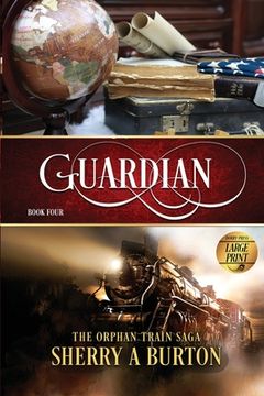 portada Guardian: The Orphan Train Sage Large Print (en Inglés)