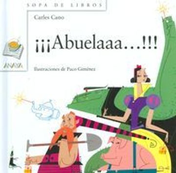 portada Sl164. ­­­Abuelaaa.. . !!! (in Spanish)