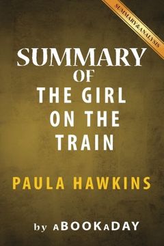 portada Summary & Analysis of The Girl on the Train: A Novel by Paula Hawkins