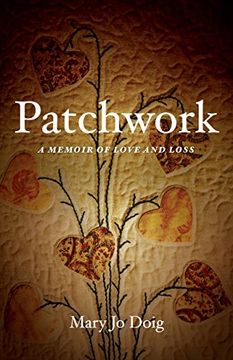 portada Patchwork: A Memoir of Love and Loss (en Inglés)