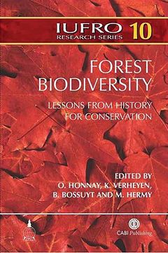 forest biodiversity: lessons from history for conservation (en Inglés)