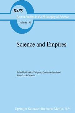 portada Science and Empires: Historical Studies about Scientific Development and European Expansion (en Inglés)